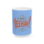 Western Cowgirl "Yeehaw" Ceramic Mug, Sky Blue