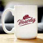 Howdy Coffee Mug Country Western Home Decor White Ceramic Coffee Cup